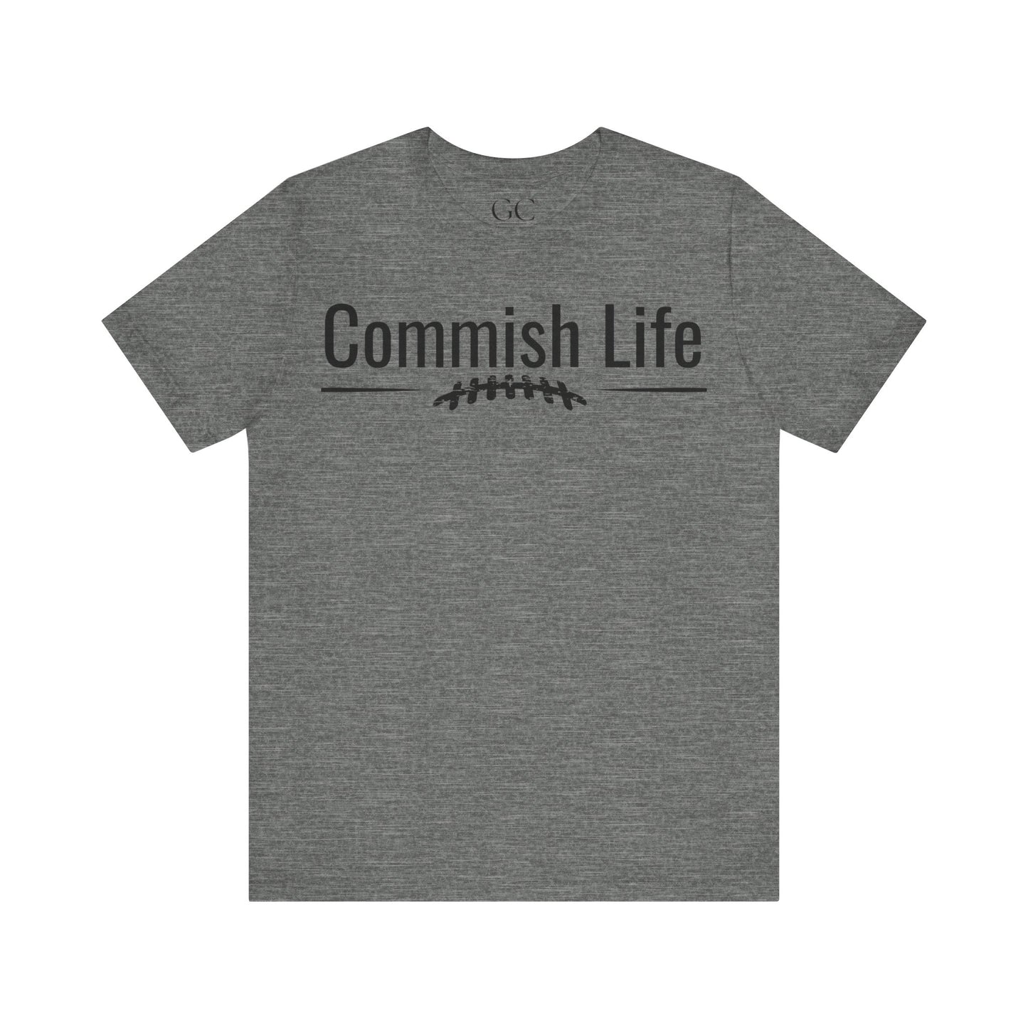 Commish Life T-Shirt | Fantasy Football League Commissioner Shirt