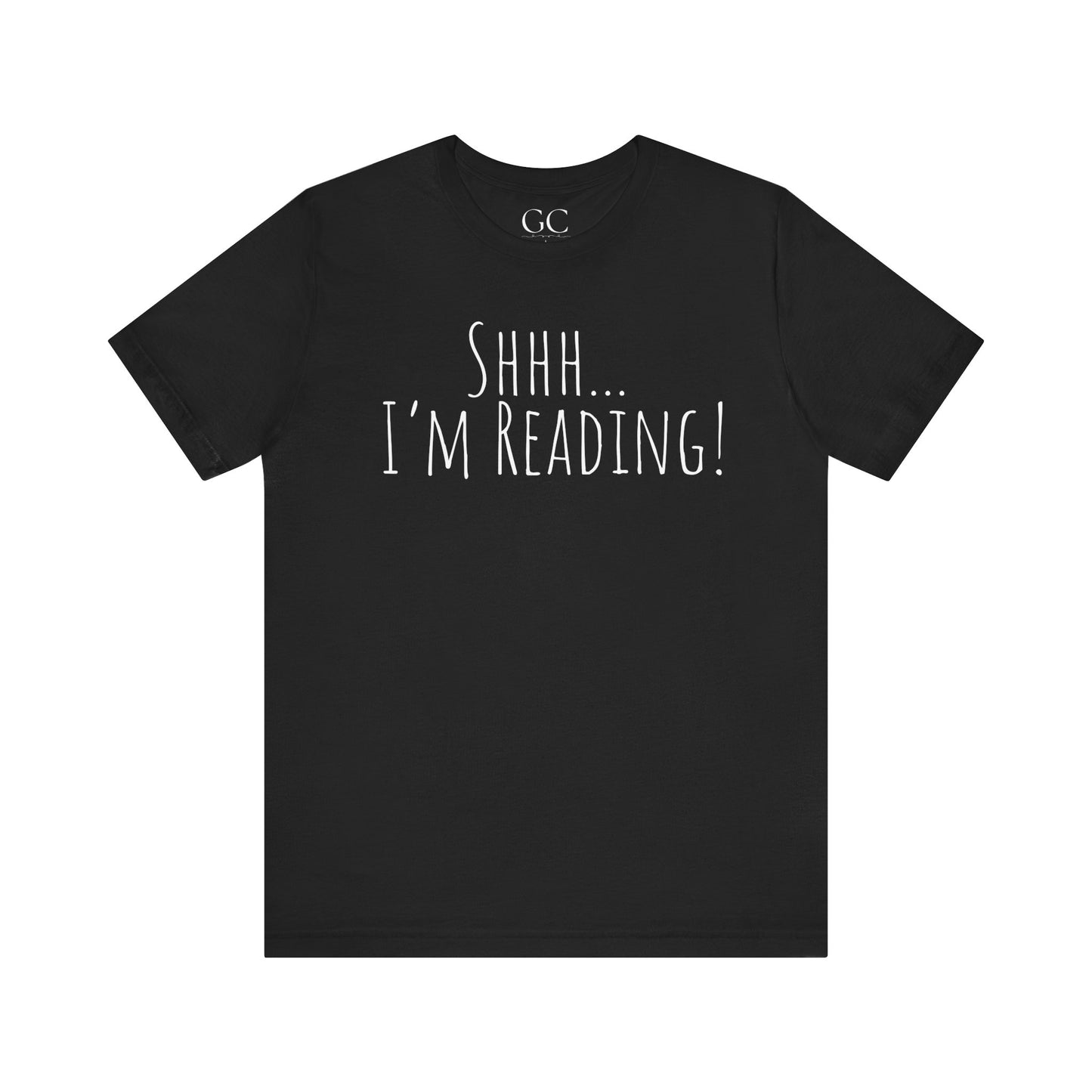 Shhh... I’m Reading! T-Shirt | Funny Book Lover Tee | Gift for Readers & Introverts