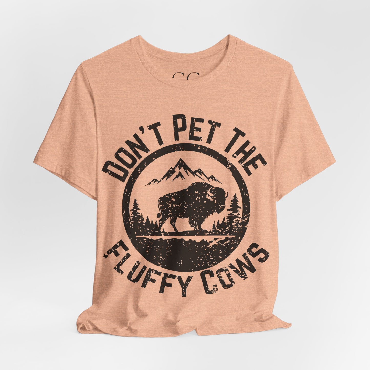 Don’t Pet the Fluffy Cows T-Shirt | Funny National Park Wildlife Tee