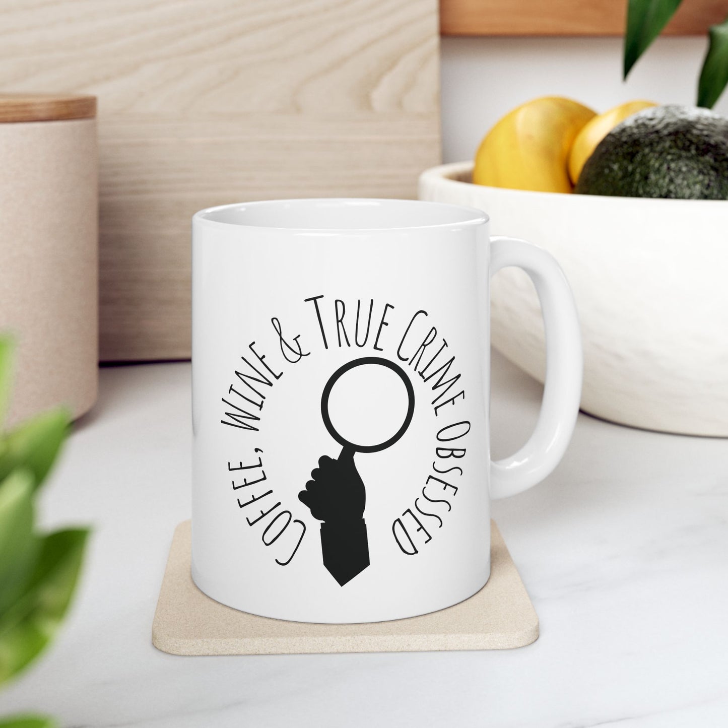 Coffee, Wine & True Crime Obsessed Mug | Funny True Crime Gift for Coffee & Wine Lovers