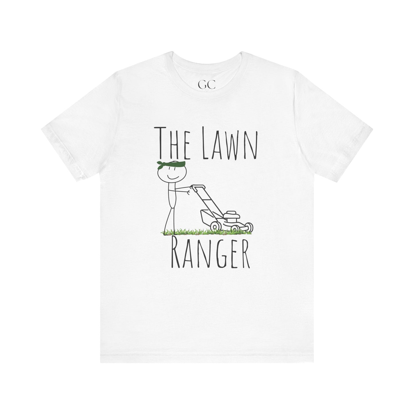 Lawn Ranger T-Shirt | Funny Lawn Care Tee | Gift for Gardeners & Outdoor Lovers