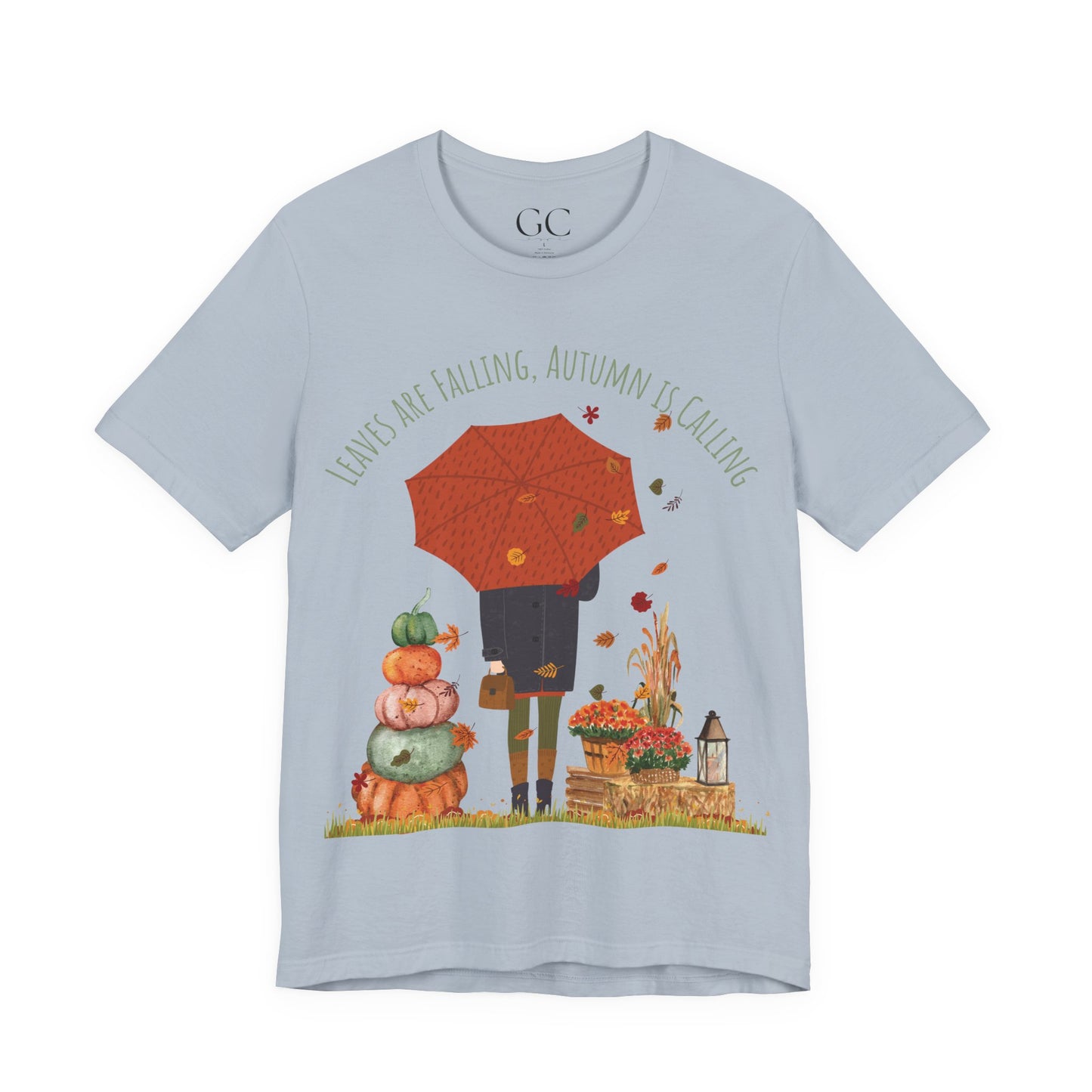 Leaves Are Falling, Autumn Is Calling – Cozy Fall Tee