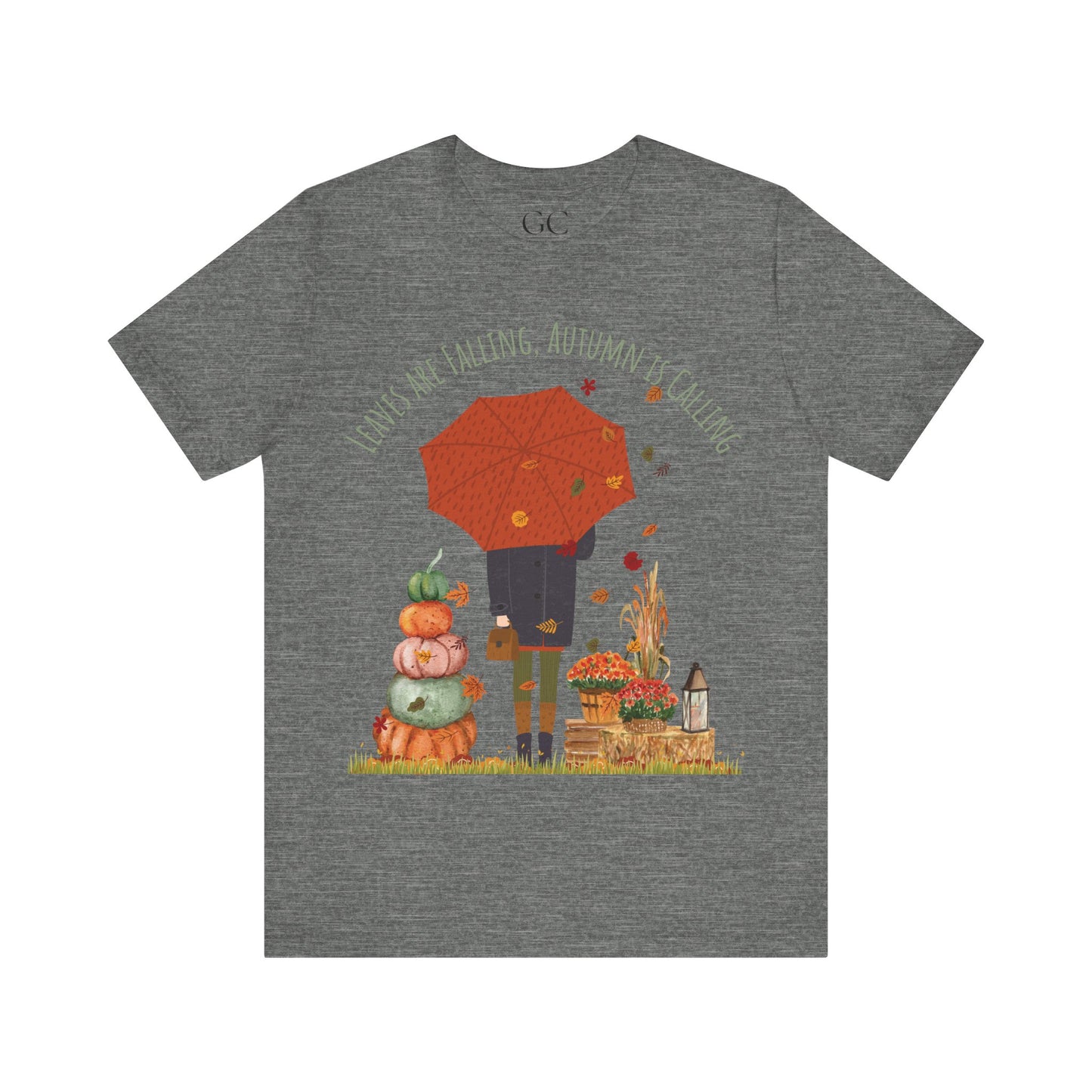 Leaves Are Falling, Autumn Is Calling – Cozy Fall Tee