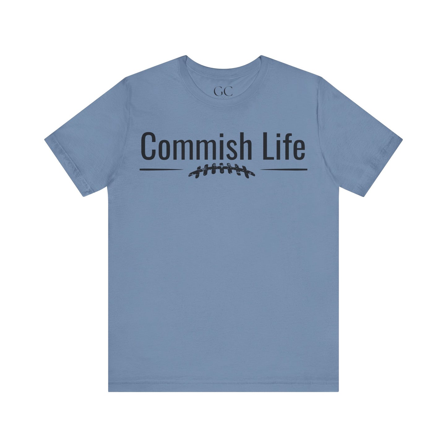 Commish Life T-Shirt | Fantasy Football League Commissioner Shirt