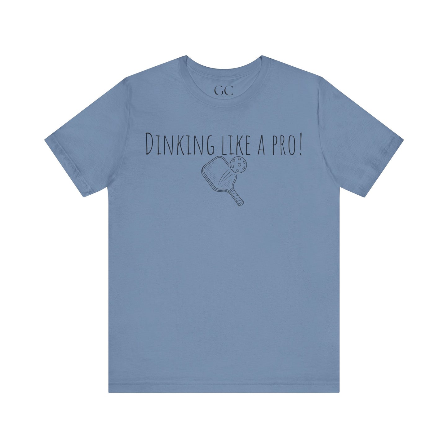 Dinking Like a Pro T-Shirt | Funny Pickleball Tee | Gift for Pickleball Lovers