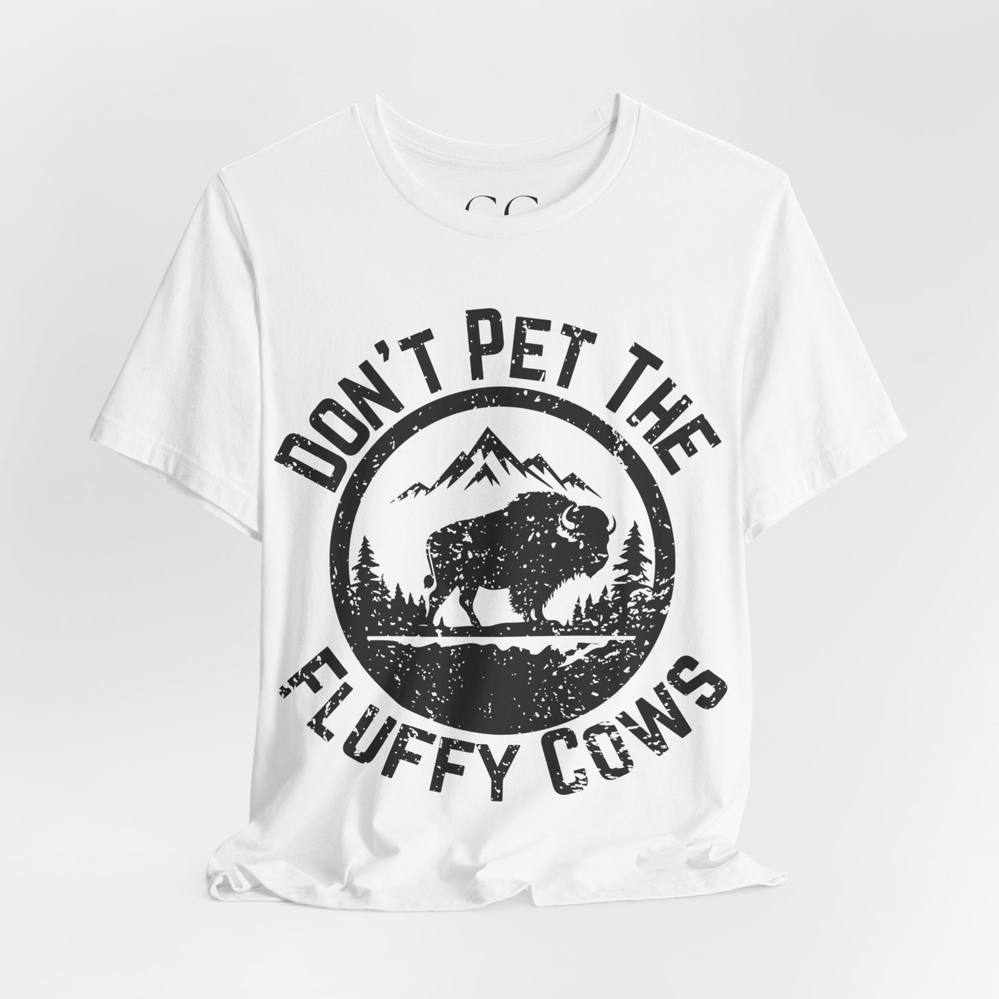 Don’t Pet the Fluffy Cows T-Shirt | Funny National Park Wildlife Tee