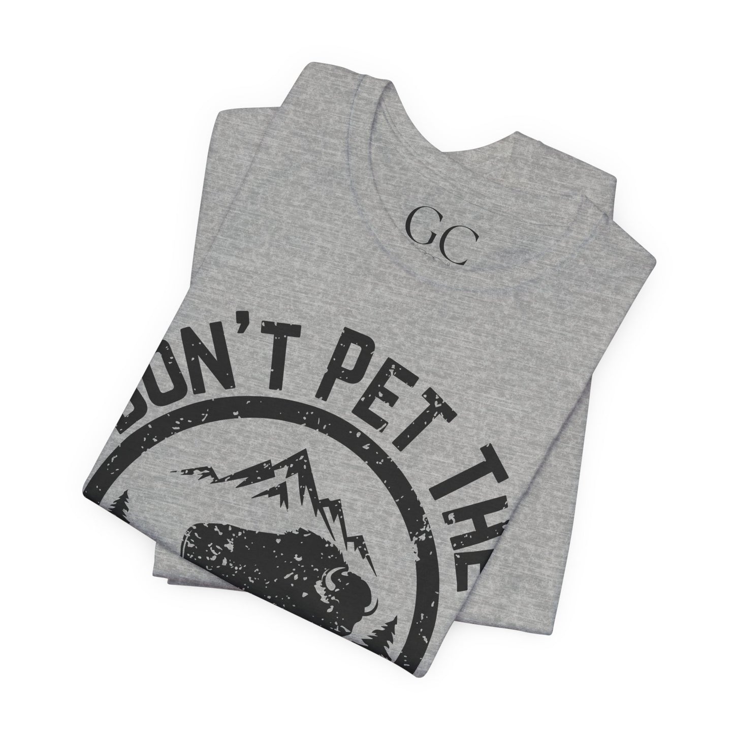 Don’t Pet the Fluffy Cows T-Shirt | Funny National Park Wildlife Tee