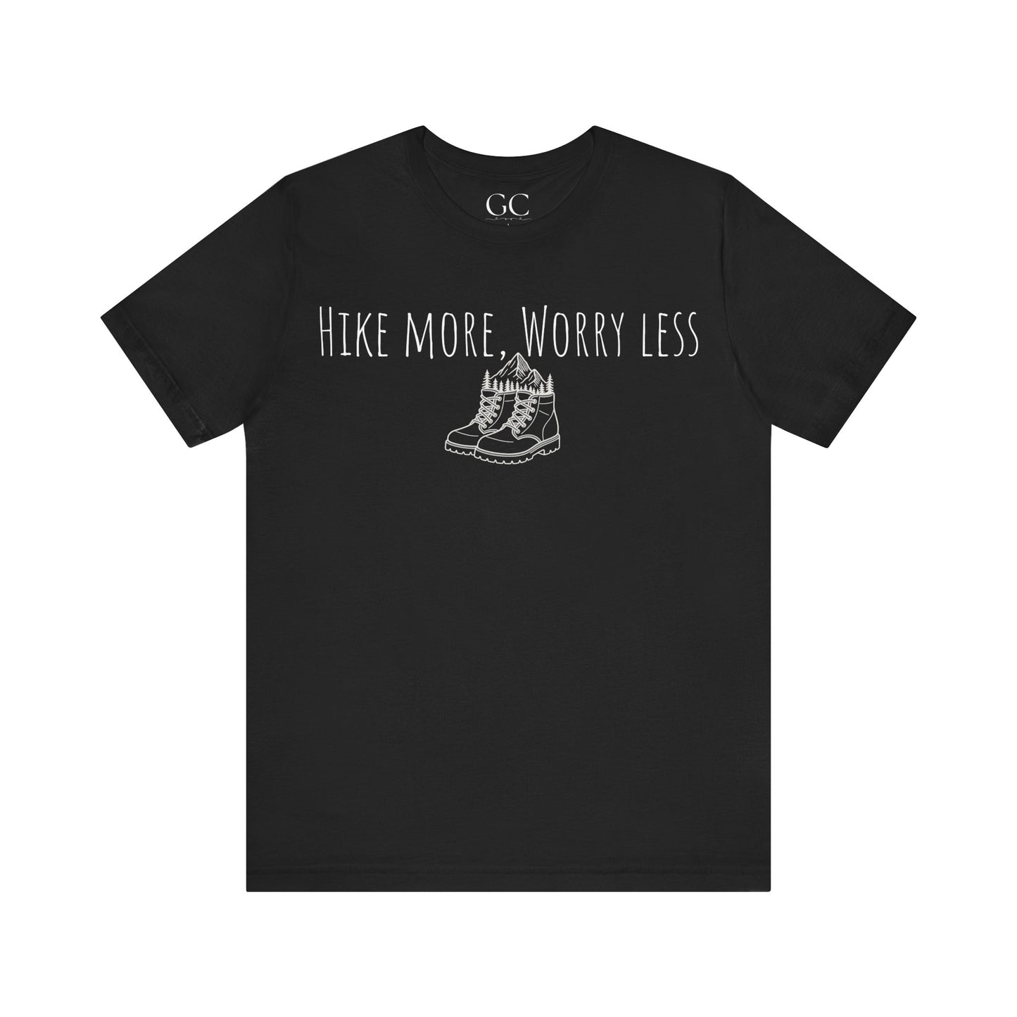 Hike More Worry Less T-Shirt | Outdoor Adventure Tee | Gift for Hikers