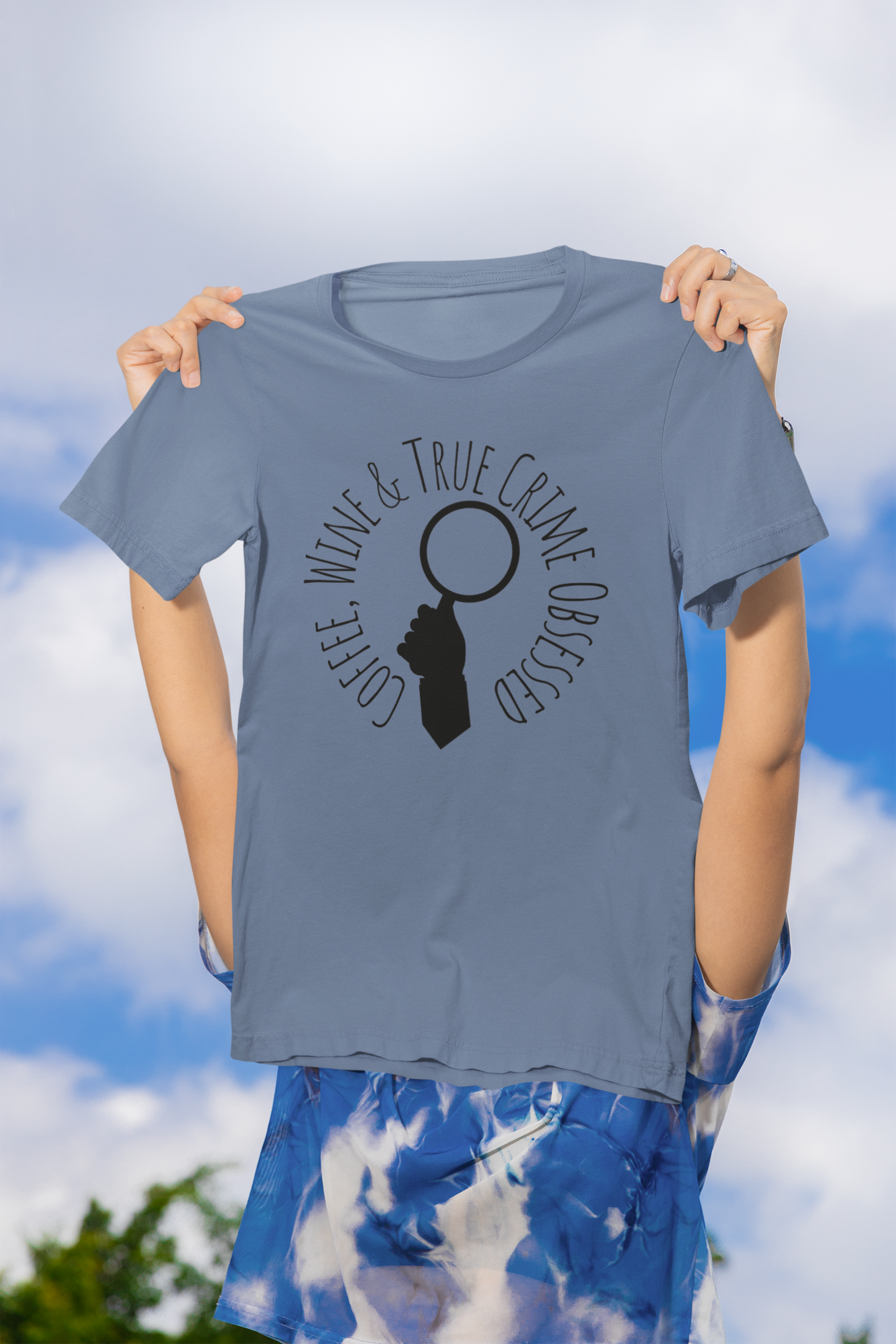 Coffee, Wine & True Crime Obsessed T-Shirt | Cozy Tee for Crime Doc Fans