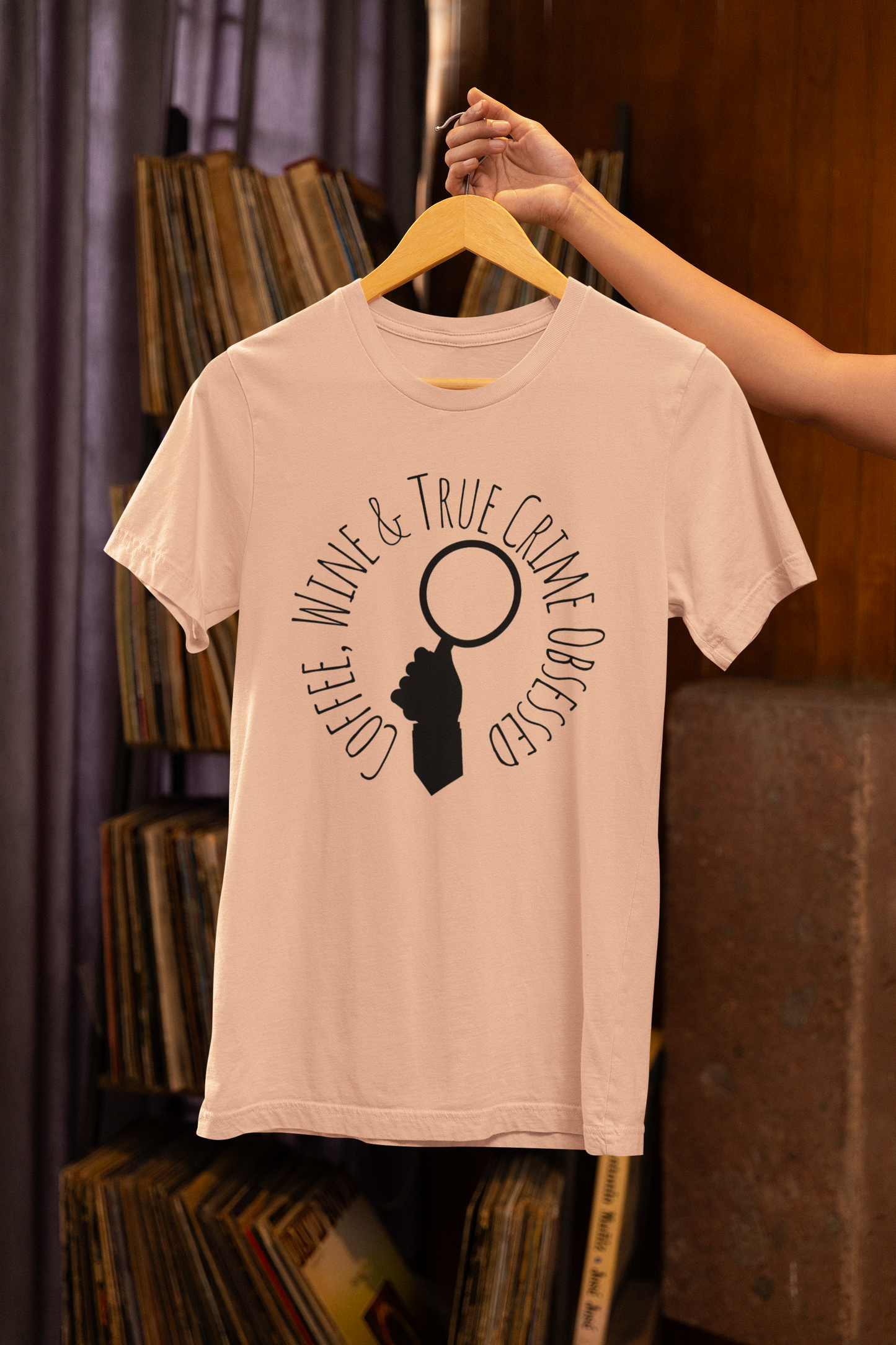 Coffee, Wine & True Crime Obsessed T-Shirt | Cozy Tee for Crime Doc Fans
