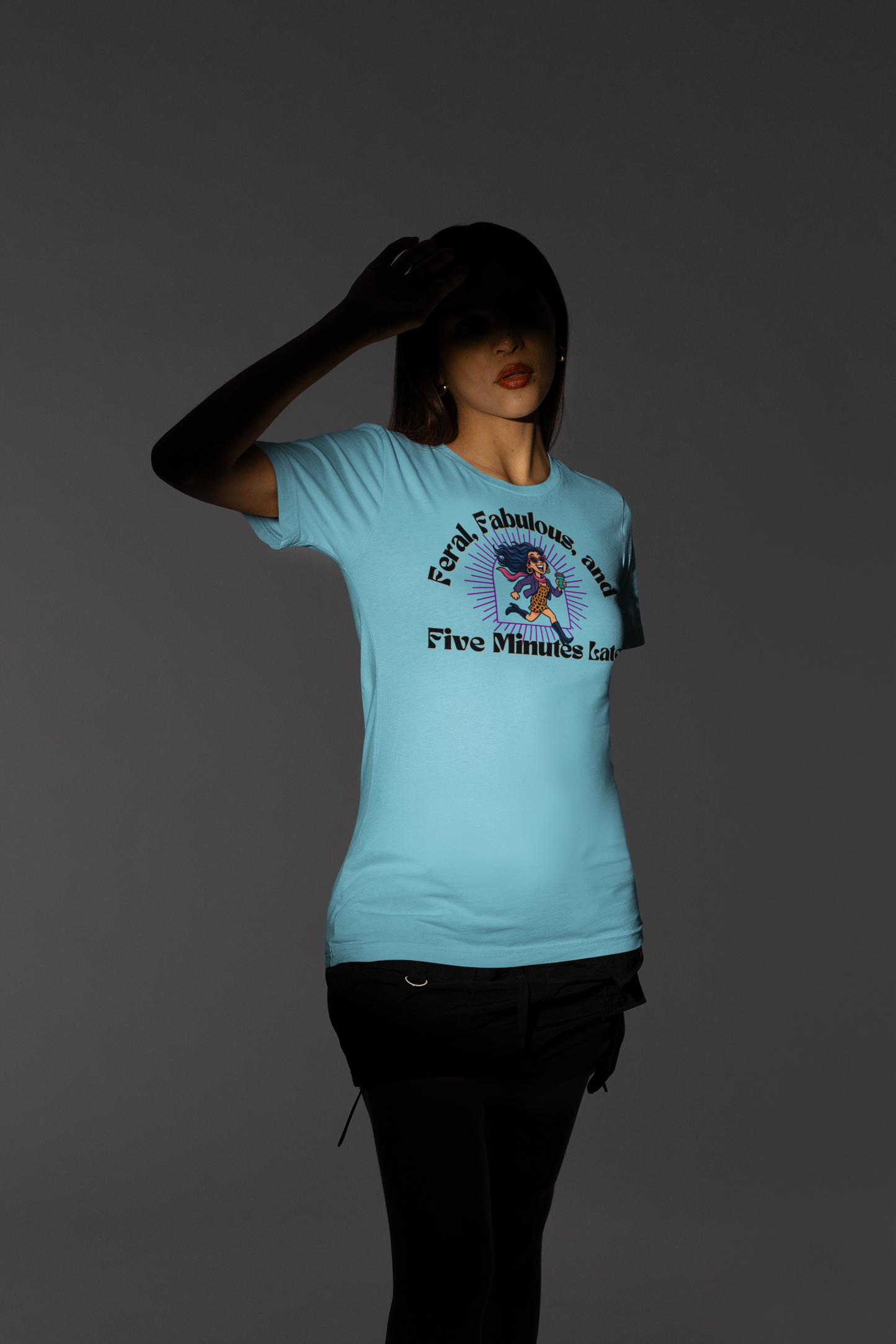 Feral, Fabulous, and Five Minutes Late T-Shirt | Funny Coffee Lover Tee | Stylish & Bold Gift