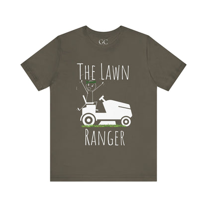 Lawn Ranger T-Shirt | Funny Lawn Care Tee | Gift for Gardeners & Outdoor Lovers