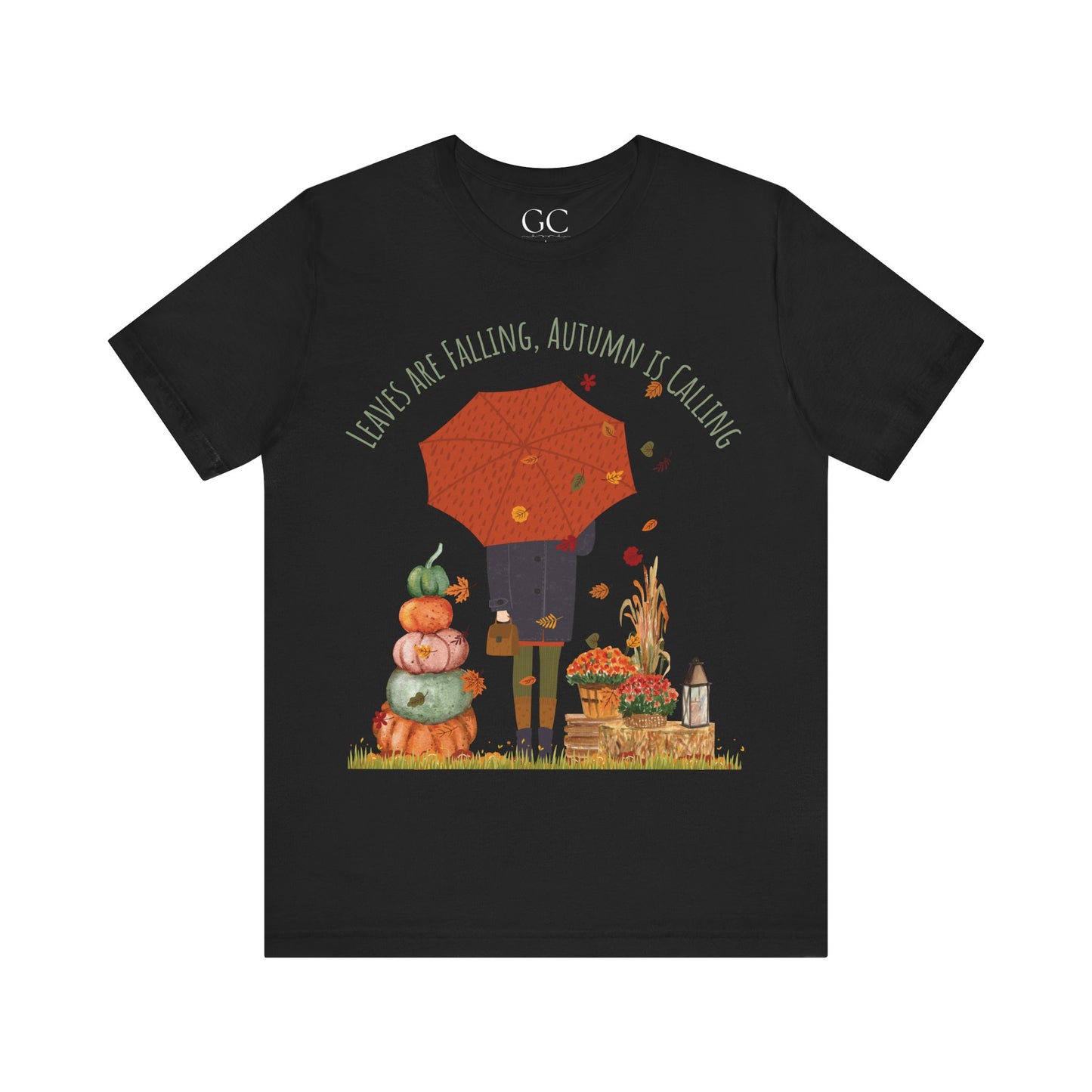 Leaves Are Falling, Autumn Is Calling – Cozy Fall Tee