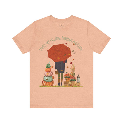 Leaves Are Falling, Autumn Is Calling – Cozy Fall Tee