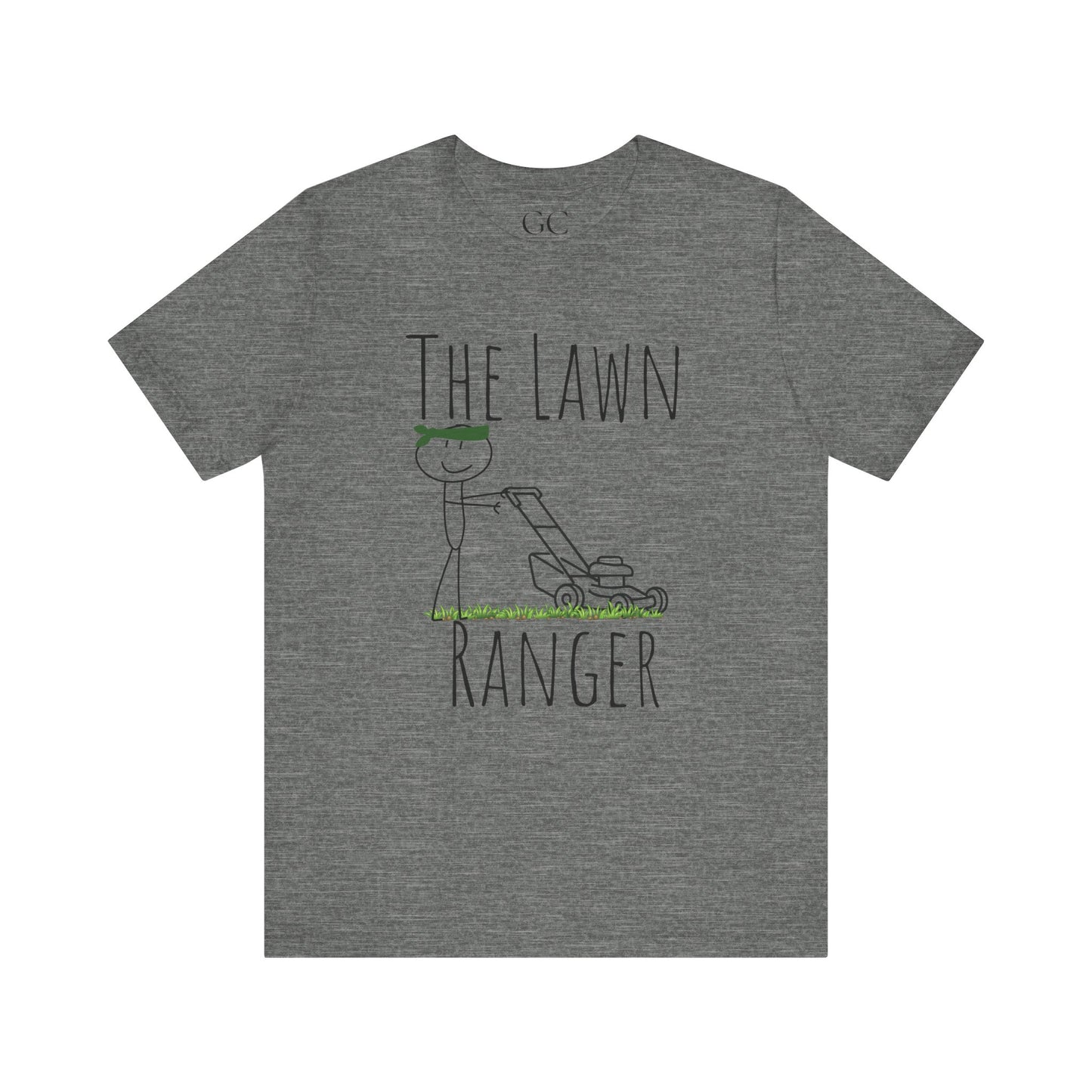 Lawn Ranger T-Shirt | Funny Lawn Care Tee | Gift for Gardeners & Outdoor Lovers
