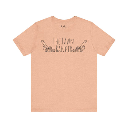Lawn Ranger T-Shirt | Funny Lawn Care Tee | Gift for Gardeners & Outdoor Lovers