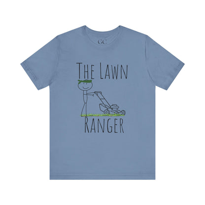 Lawn Ranger T-Shirt | Funny Lawn Care Tee | Gift for Gardeners & Outdoor Lovers