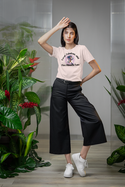 Feral, Fabulous, and Five Minutes Late T-Shirt | Funny Coffee Lover Tee | Stylish & Bold Gift